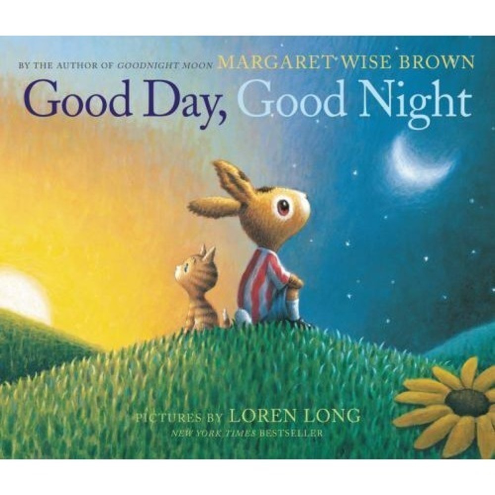 Good Day, Good Night by Margaret Wise Brown (2017, Hardcover)